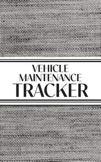 Vehicle Maintenance Tracker (Textured Paper Charcoal) Hardcover