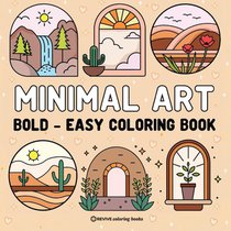 Bold & Easy Minimal Art Coloring Book for Adults & Teens