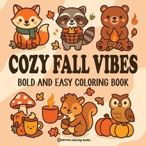 Bold & Easy Cozy Fall Vibes Coloring Book