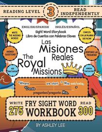 300 Sight Word Storybook, The Royal Missions (Level 3) Bilingual English/Spanish Inglés/Español