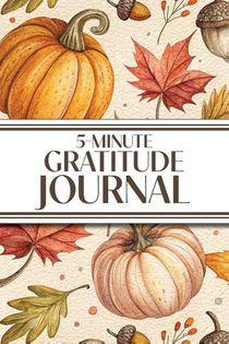5-Minute Gratitude Journal (Cozy Autumn)