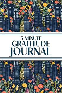 5-Minute Gratitude Journal (Blue Cityscape with Pink & Yellow Wildflowers)