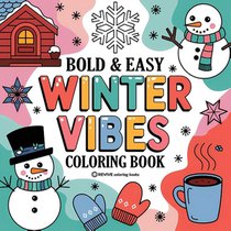 Bold & Easy Winter Vibes Coloring Book