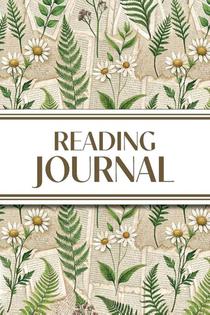 Reading Journal (Ferns & Daisies with Book Pages)