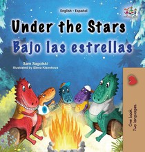 Under the Stars (English Spanish Bilingual Kids Book)