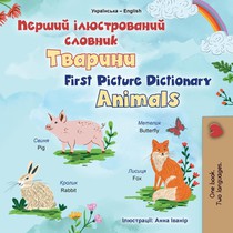 First Picture Dictionary - Animals (Ukrainian English Bilingual Children's Book)