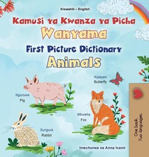 First Picture Dictionary - Animals (Swahili English Bilingual Children's Book)
