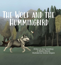 The Wolf and the Hummingbird