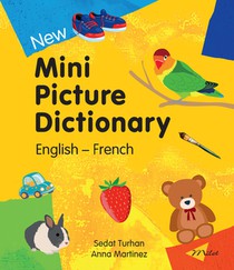 New Mini Picture Dictionary (English-French)