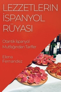 Lezzetlerin ¿spanyol Rüyas¿