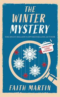 THE WINTER MYSTERY an absolutely gripping cozy mystery for all crime thriller fans voorzijde