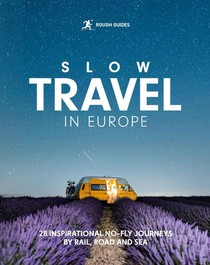 Rough Guides Slow Travel in Europe