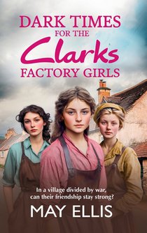 Dark Times for the Clarks Factory Girls