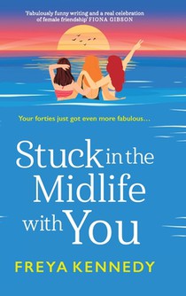 Stuck in the Midlife with You