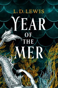 Year of the Mer duology - Year of the Mer
