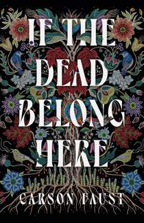 If the Dead Belong Here