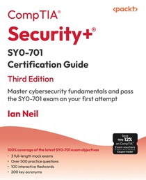 CompTIA Security+ SY0-701 Certification Guide - Third Edition voorzijde