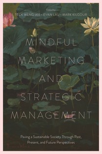 Mindful Marketing and Strategic Management