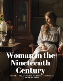 Woman in the Nineteenth Century