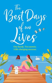 The Best Days of Our Lives