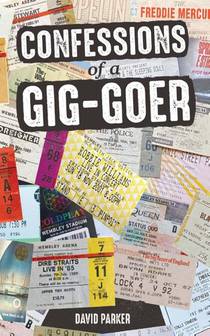 Confessions of a Gig-Goer