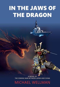 Wellman, M: In the Jaws of the Dragon