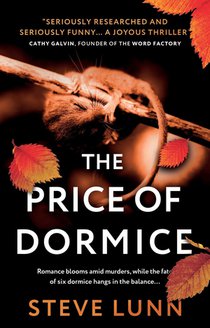 The Price of Dormice