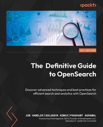 The Definitive Guide to OpenSearch