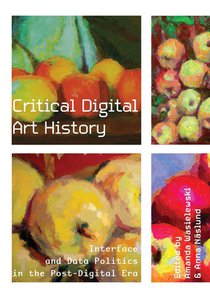 Critical Digital Art History