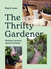 The Thrifty Gardener