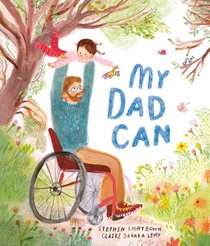Lightbown, S: My Dad Can
