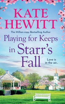 Playing for Keeps in Starr's Fall