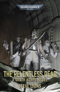 The Relentless Dead