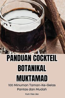 PANDUAN COCKTEIL BOTANIKAL MUKTAMAD