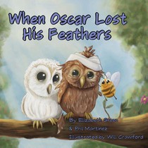 When Oscar Lost His Feathers