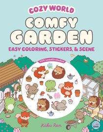 Cozy World Comfy Garden: Easy Coloring and Sticker Scene for Teens, Young Adults, and Adults