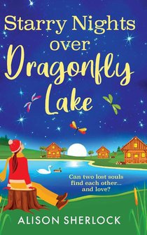 Starry Nights over Dragonfly Lake