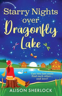 Starry Nights over Dragonfly Lake