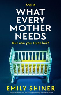What Every Mother Needs