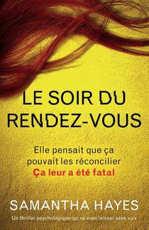 Le Soir du rendez-vous