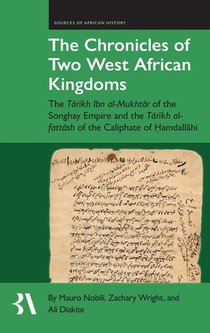 The Chronicles of Two West African Kingdoms