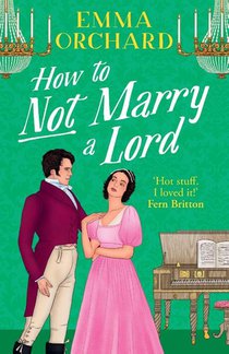 How to Not Marry a Lord