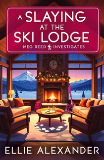 A Slaying at the Ski Lodge