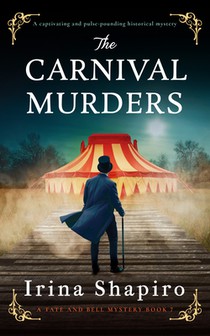 The Carnival Murders: A Captivating and Pulse-Pounding Historical Mystery