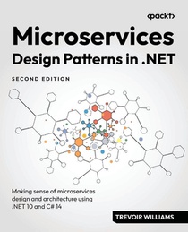 Microservices Design Patterns in .NET - Second Edition