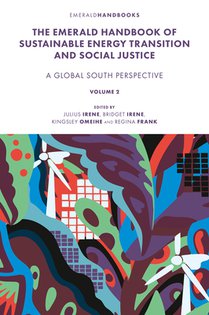 The Emerald Handbook of Sustainable Energy Transition and Social Justice