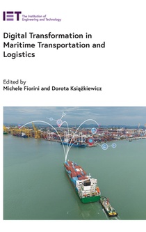 Digital Transformation in Maritime Transportation and Logistics
