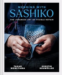 Mending with Sashiko