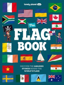 Lonely Planet Kids The Flag Book