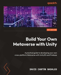 Build Your Own Metaverse with Unity